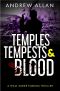 [Walt Asher 03] • Temples, Tempests & Blood